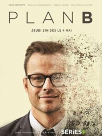 Plan B 2021 Saison 1 en streaming français