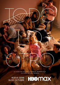 Todo lo otro Saison 1 en streaming français Todo lo otro Saison 1 en streaming français