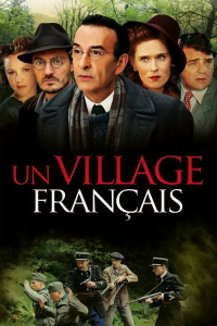 Un village français streaming Un village français streaming