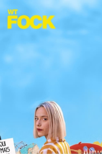 wtFOCK saison 2 épisode 4 wtFOCK saison 2 épisode 4