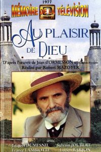 Au plaisir de Dieu streaming Au plaisir de Dieu streaming
