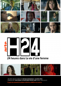 H24, 24 heures dans la vie d'une femme Saison 1 en streaming français