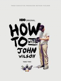 How to with John Wilson saison 2