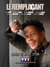 Le Remplaçant saison 1 épisode 7 Le Remplaçant saison 1 épisode 7