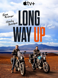 Long Way Up Saison 1 en streaming français