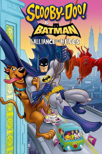 SCOOBY-DOO! & BATMAN: THE BRAVE AND THE BOLD Saison 1 en streaming français
