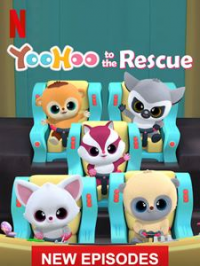 YooHoo to the Rescue saison 2