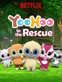 YooHoo to the Rescue saison 3