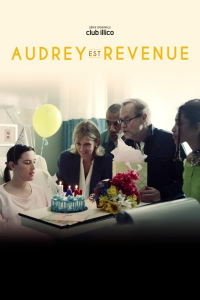 Audrey est revenue Saison 1 en streaming français Audrey est revenue Saison 1 en streaming français