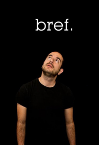 Bref saison 2 épisode 1