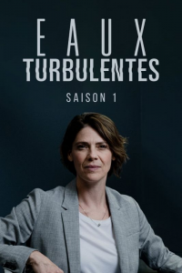 Eaux Turbulentes saison 1 épisode 3