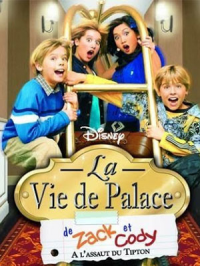 La Vie de palace de Zack et Cody streaming La Vie de palace de Zack et Cody streaming