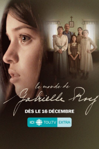 Le monde de Gabrielle Roy streaming