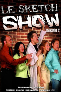 Le Sketch Show saison 2 épisode 9