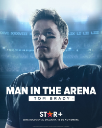 Man In The Arena : Tom Brady Saison 1 en streaming français