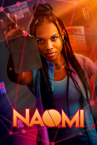 Naomi Saison 1 en streaming français Naomi Saison 1 en streaming français