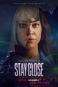 Ne t'éloigne pas (Stay Close) Saison 1 en streaming français Ne t'éloigne pas (Stay Close) Saison 1 en streaming français