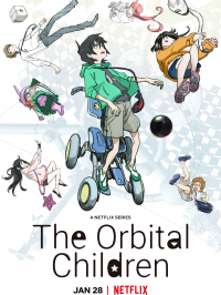 Notre jeunesse en orbite (The Orbital Children) streaming