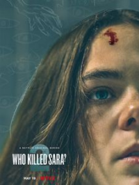 Qui a tué Sara ? Saison 2 en streaming français Qui a tué Sara ? Saison 2 en streaming français