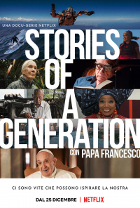 Stories of a Generation - avec le pape François streaming Stories of a Generation - avec le pape François streaming
