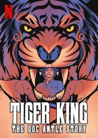 Tiger King : Le cas Doc Antle streaming Tiger King : Le cas Doc Antle streaming