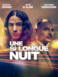 Une si longue nuit saison 1 épisode 1