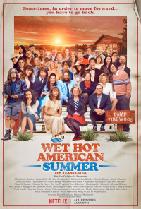 Wet Hot American Summer: Ten Years Later Saison 1 en streaming français