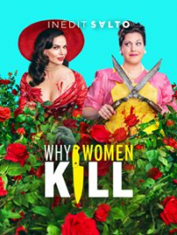 Why Women Kill saison 2 épisode 7 Why Women Kill saison 2 épisode 7