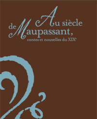 Au siècle de Maupassant : Contes et nouvelles du XIXe siècle Saison 3 en streaming français Au siècle de Maupassant : Contes et nouvelles du XIXe siècle Saison 3 en streaming français