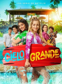 L'ÉTÉ À CIELO GRANDE saison 1 épisode 8 L'ÉTÉ À CIELO GRANDE saison 1 épisode 8