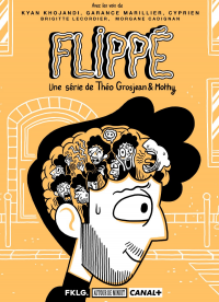 Flippé Saison 1 en streaming français Flippé Saison 1 en streaming français