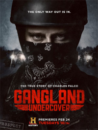 Gangland Undercover Saison 1 en streaming français Gangland Undercover Saison 1 en streaming français