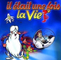 Il était une fois... la Vie Saison 1 en streaming français