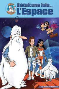 Il était une fois... L'Espace Saison 1 en streaming français