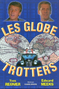 Les Globe-trotters Saison 1 en streaming français