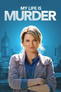 My Life Is Murder streaming My Life Is Murder streaming