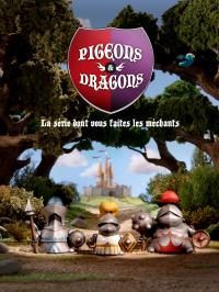Pigeons et Dragons saison 1 épisode 3 Pigeons et Dragons saison 1 épisode 3
