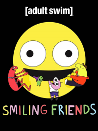 Smiling Friends streaming Smiling Friends streaming