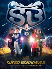 Super bonhomme Saison 1 en streaming français Super bonhomme Saison 1 en streaming français