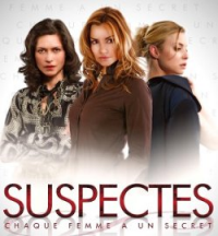 Suspectes saison 1 épisode 4