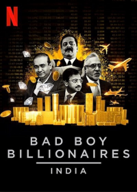 Bad Boy Billionaires: India saison 1 épisode 2 Bad Boy Billionaires: India saison 1 épisode 2