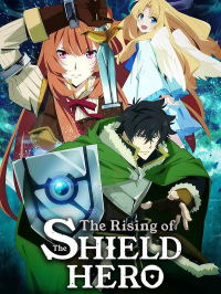 The Rising of the Shield Hero streaming The Rising of the Shield Hero streaming