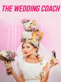 The Wedding Coach streaming The Wedding Coach streaming