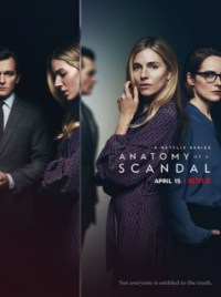 Anatomie d'un scandale streaming Anatomie d'un scandale streaming