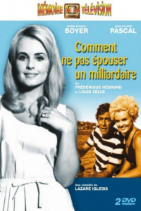Comment ne pas épouser un milliardaire Saison 1 en streaming français