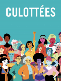 Culottées saison 1 épisode 5