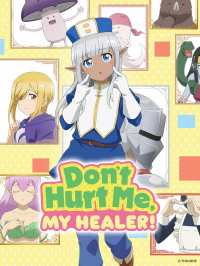 Don't Hurt Me, My Healer! streaming Don't Hurt Me, My Healer! streaming