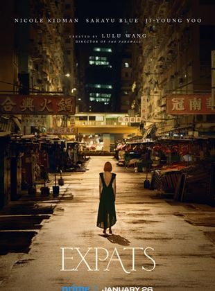 Expats Saison 1 en streaming français Expats Saison 1 en streaming français
