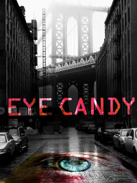 Eye Candy streaming Eye Candy streaming