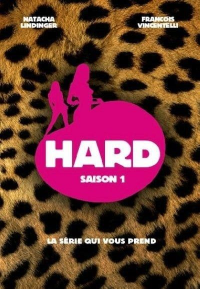 HARD Saison 3 en streaming français